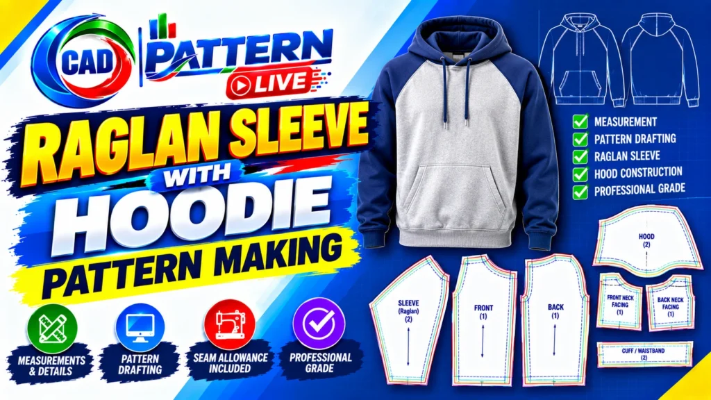 Raglan Sleeve Pattern Making Course 2026 with Gerber CAD Software